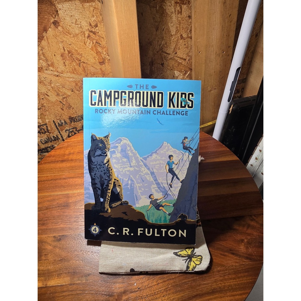 The Campground Kids Rocky Mountain Challenge Book 4 C.R. Fulton Paperback